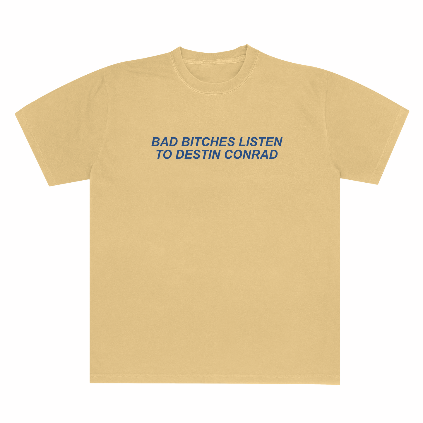 BAD BITCHES TEE