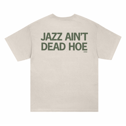 JAZZ AINT DEAD T-SHIRT